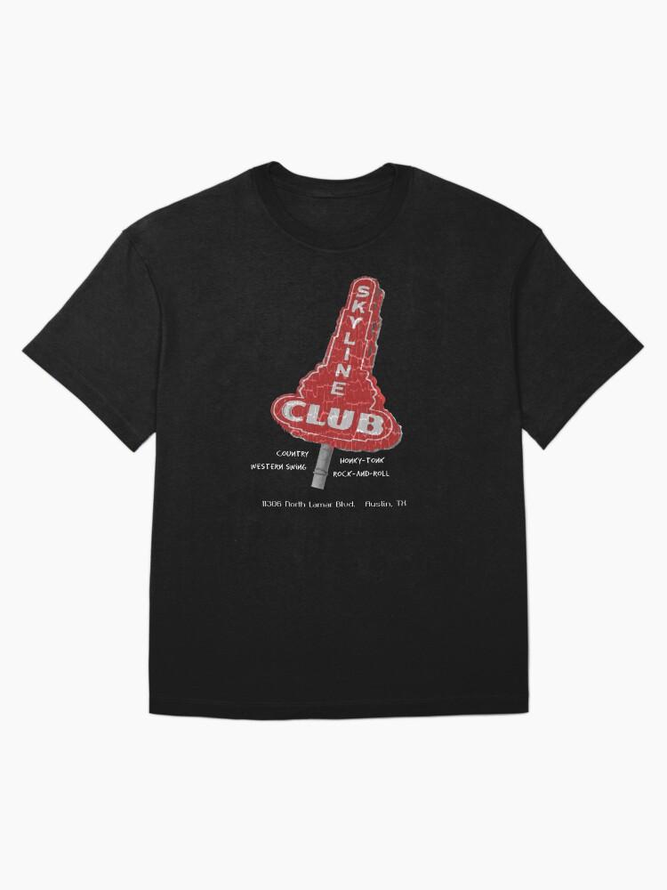 Willie Nelson SKYLINE Club, Austin Texas Oversized T-Shirt