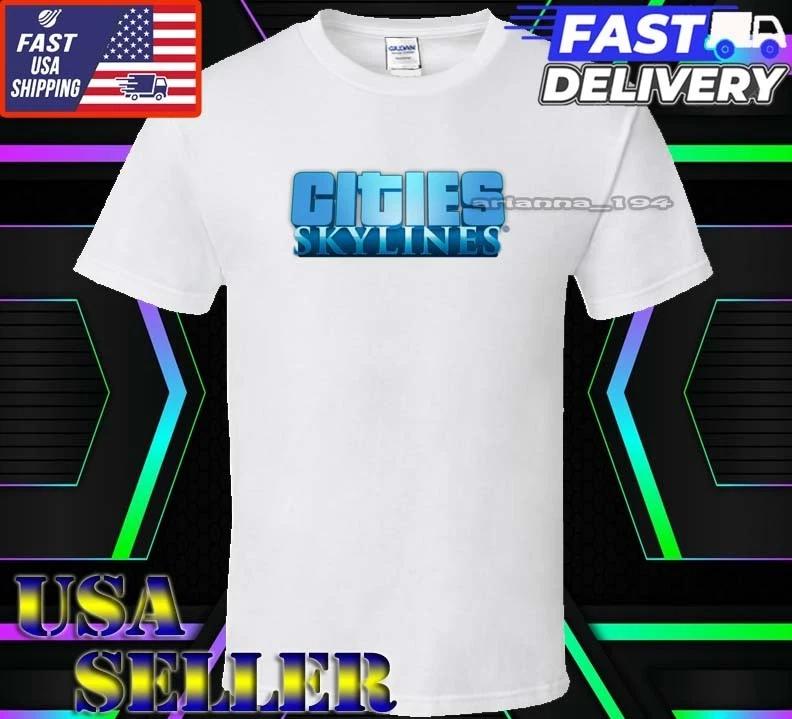 New Shirt Cities Skylines Logo T-Shirt Funny American Usa Unisex Size S-5XL M