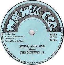 

7inch Record MORWELLS Swing And Dine MIP01 Morwell Esq. UK Reggae Ska Dub Used
