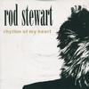 7inch Record ROD STEWART  Rhythm Of My Heart W0017 WARNER BROS. 1991 UK Rock Used