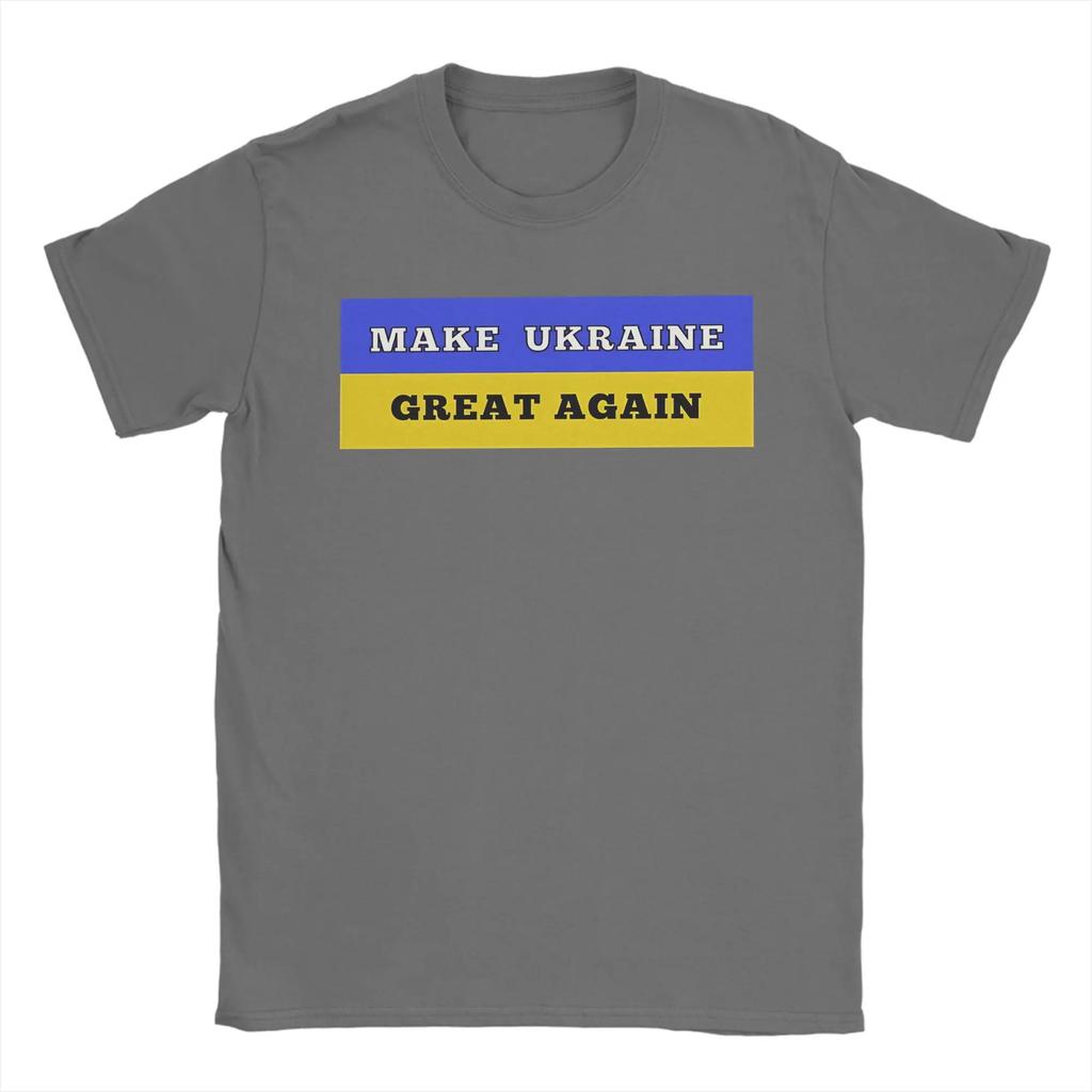 Men Make Ukraine Great Again T Shirts Pure Cotton Tops Funny Short Sleeve Round Collar Tee Shirt Classic T-Shirt