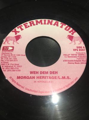 7inch Record MORGAN HERITAGE / L.M.S - Weh Dem Deh VPS8597 Xterminator, VP Jamaica Reggae, Ska & Dub Used
