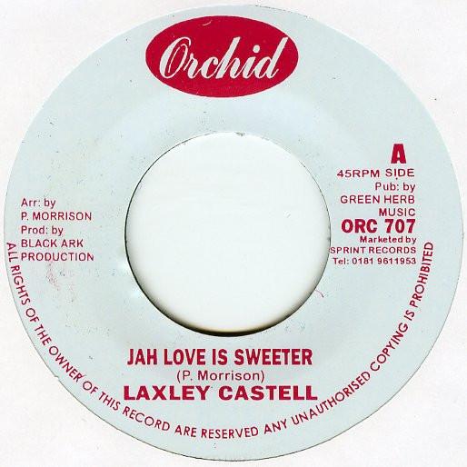 

7inch Record LACKSLEY CASTELL / KING TUBBY - Jah Love Is Sweeter / King Tubby s ORC707 Orchid UK 1975 UK Reggae, Ska & Dub