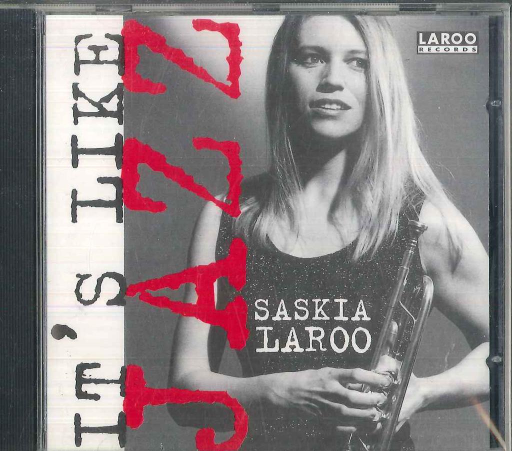 CD SASKIA LAROO - It's Like Jazz 0802695710 Laroo Records 1994 Netherland Dance & Electronica Used