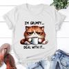 New Funny Cat IM Grumpy Deal with Is TShirt Short Sleeve O Neck Summer Casual Letter Printing Women TShirt Top Tee Personality