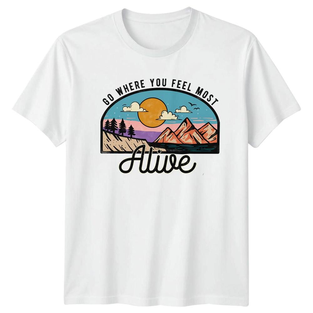 Go Where You Feel Most Alive Vintage Mountain TShirt S