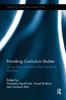 The Provoking Curriculum Studies : Strong Poetry and Arts of the Possible In Education Book