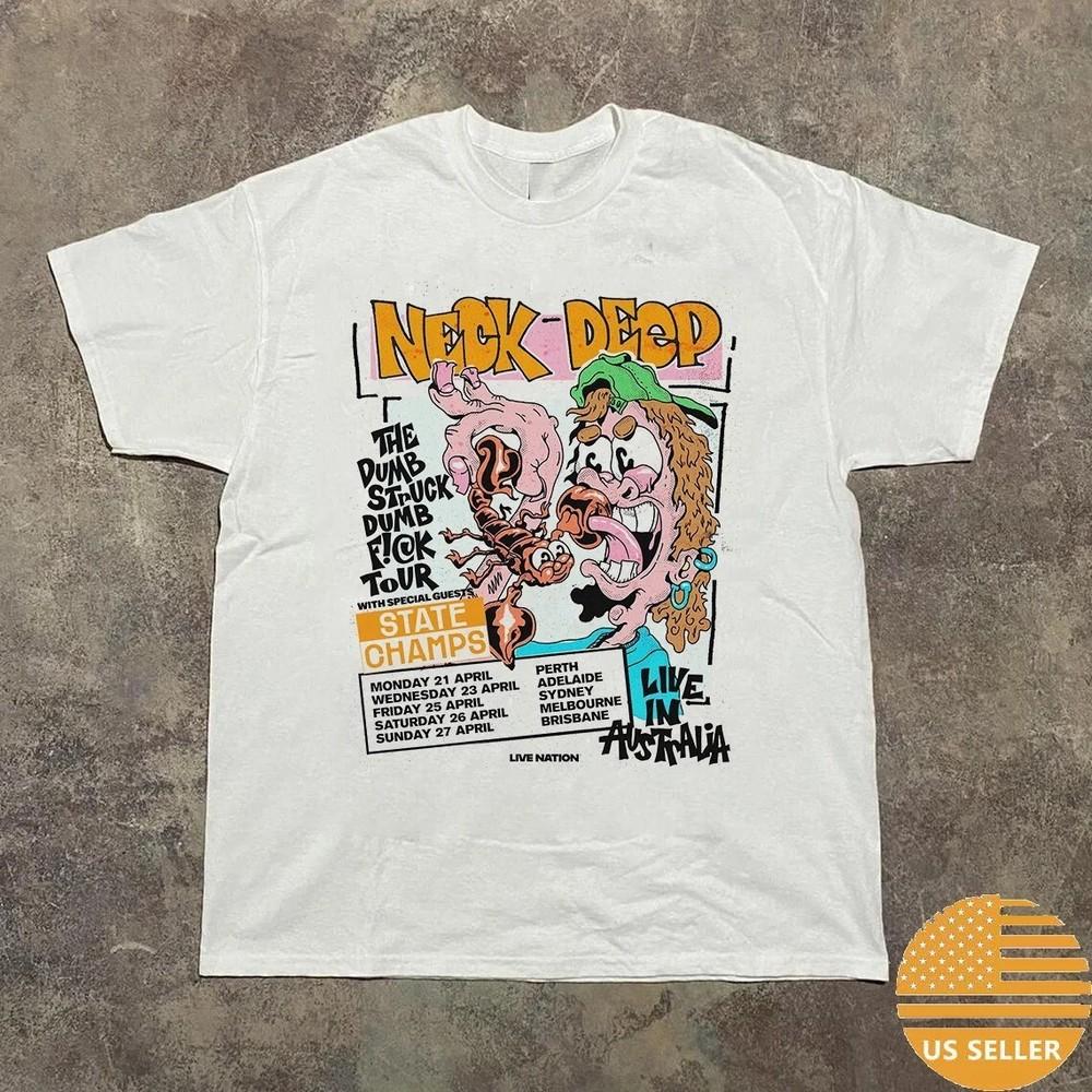 Neck Deep tour with State Champs The Dump Struck T Shirt Full Size S5XL Unisex T-Shirt XXXL