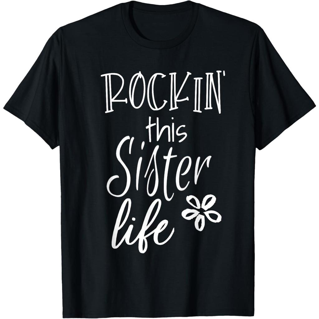 Rockin This Life Cute Sister Brother Funny Joke Humor TShirt T Shirts Streetwear Tee Short Sleeve Unisex Loose Clothing