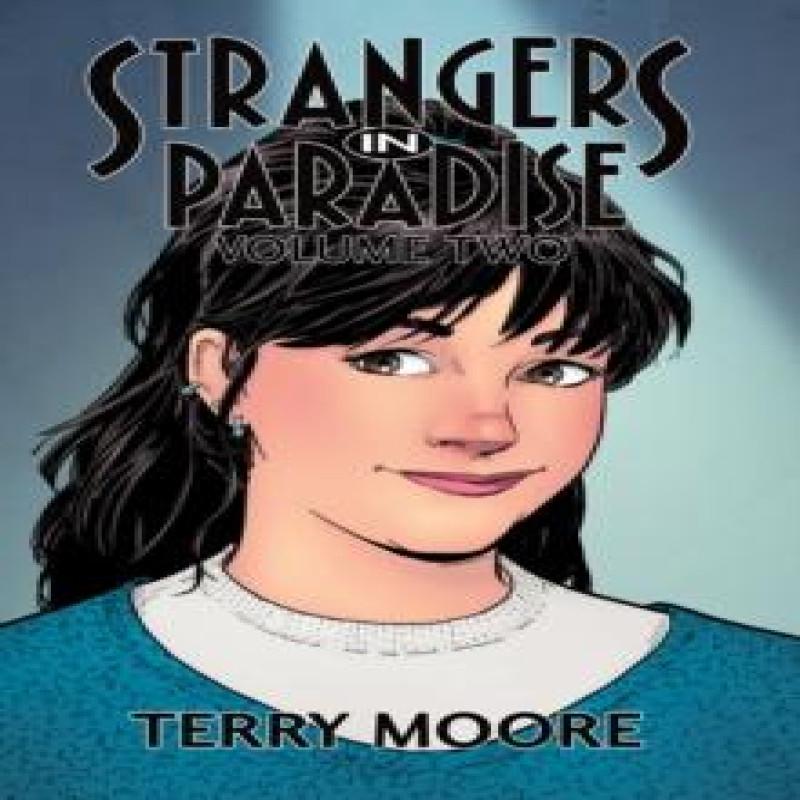 Strangers In Paradise Volume Two by Terry Moore Paperback Book 9781892597922