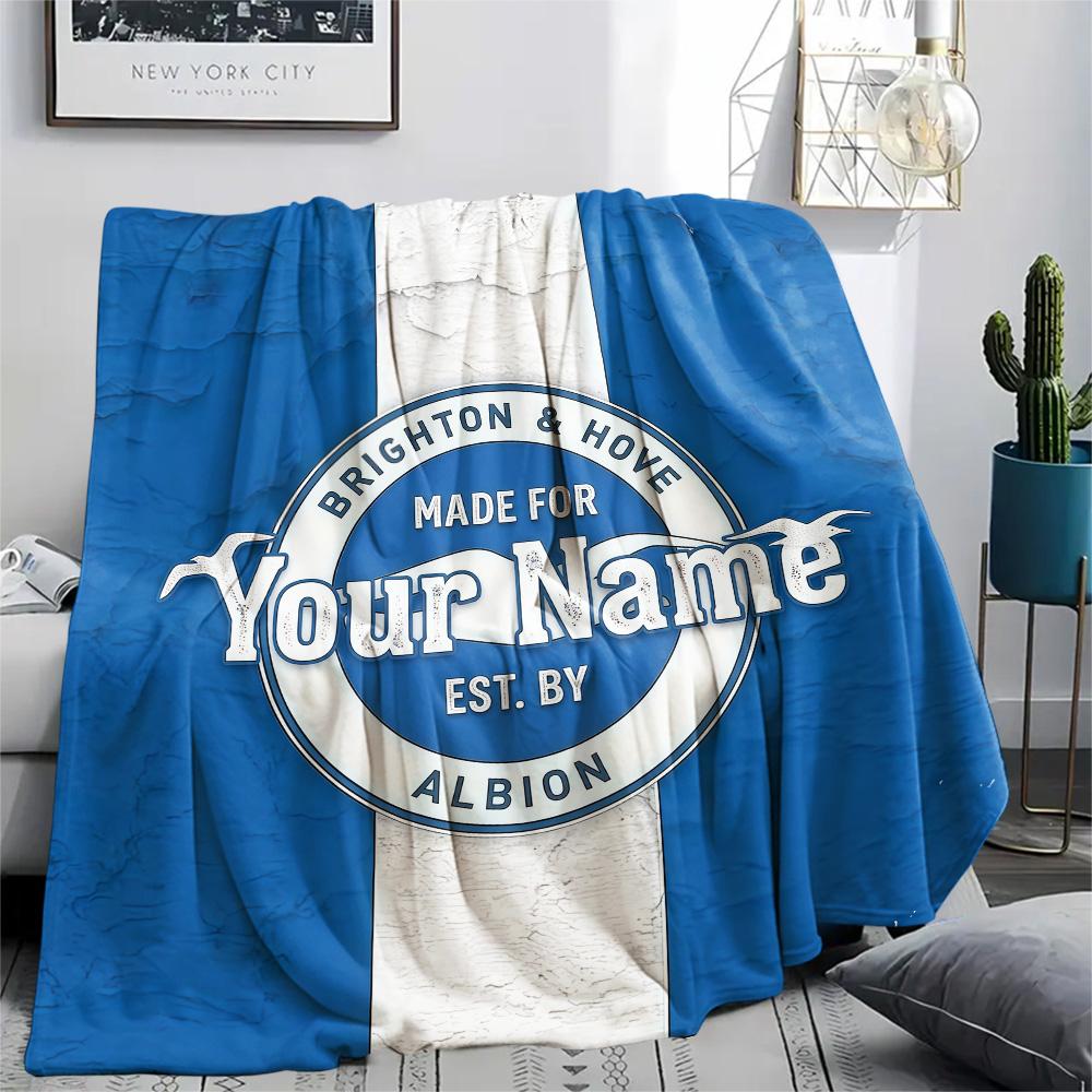 1PC Brighton Hove Albion Custom Name Patterned Flannel Blanket Suitable For All Seasons For Home Decor Warmth And Comfort Gifts Holiday Present