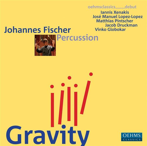 

CD JOHANNES FISCHER - Gravity OC716 Oehms Classics 2008 Germany Classical Used