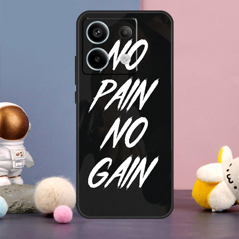 No Pain No Gain Gym Case For Xiaomi Redmi Note 13 9 10 11 12 14 15 Pro Plus Redmi 15 15C 14C 10C 12C 13C Cover