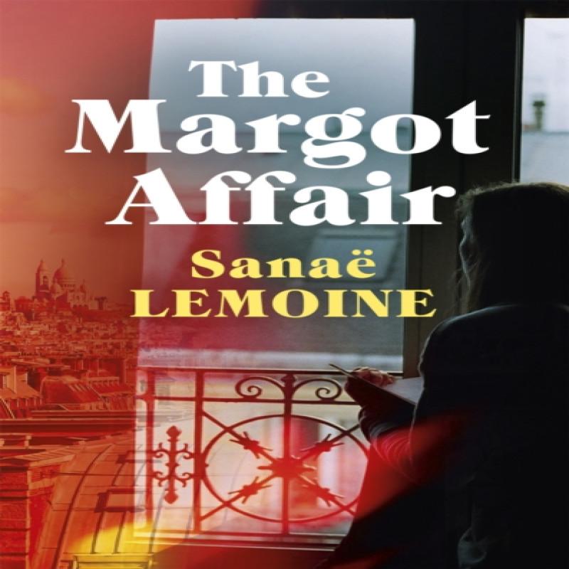 The Margot Affair by Sanae Lemoine Paperback Book 9781529384697
