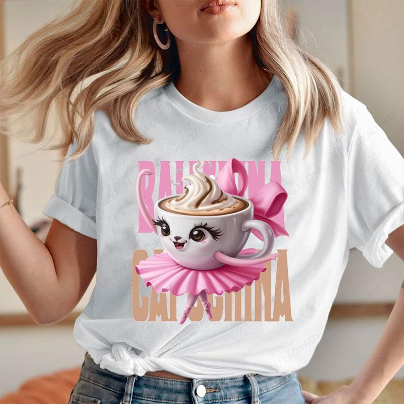 Ballerina Cappuccina Italian Brainrot Shirt Meme Funny Ballerina Dancing Coffee Beautiful Cute Kawaii Girl Clothes Cotton Tee
