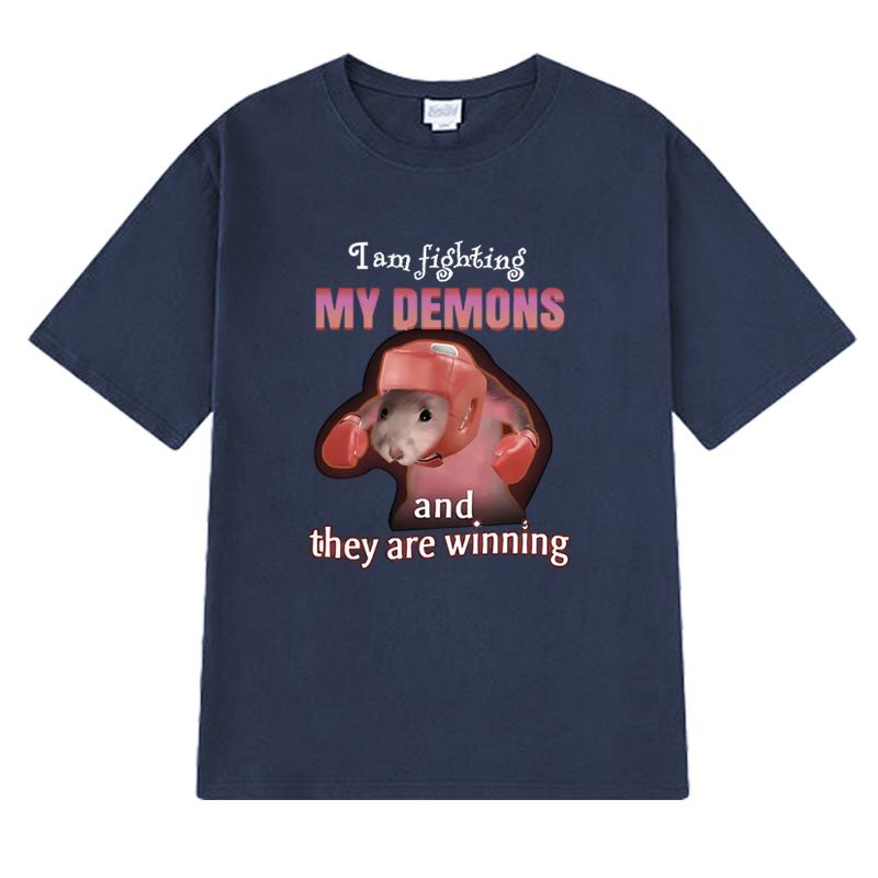 2025 Funny I Am Fighting My Demons and The Are Winning Rat Meme T shirt Unisex Casual short sleeve T-shirts Men Women Cotton Top