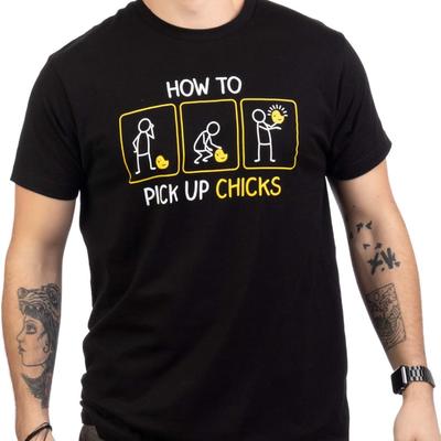 How To Pick Up Chicks Funny Sarcastic Sarcasm Joke Tee for Man Woman Cotton TShirt Summer Fashion Casual Street Tshirt Tops