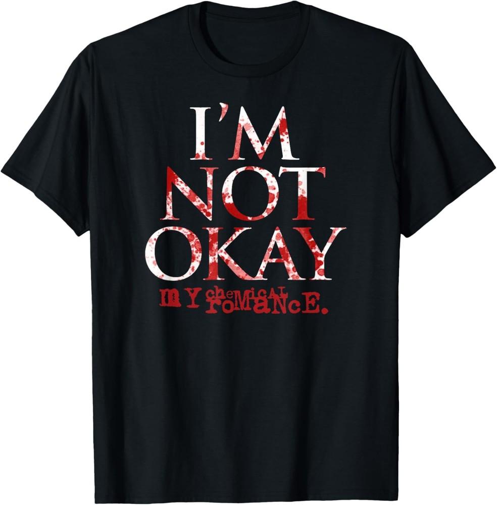 I039;m Not Ok T-Shirt Unisex T-Shirt XL