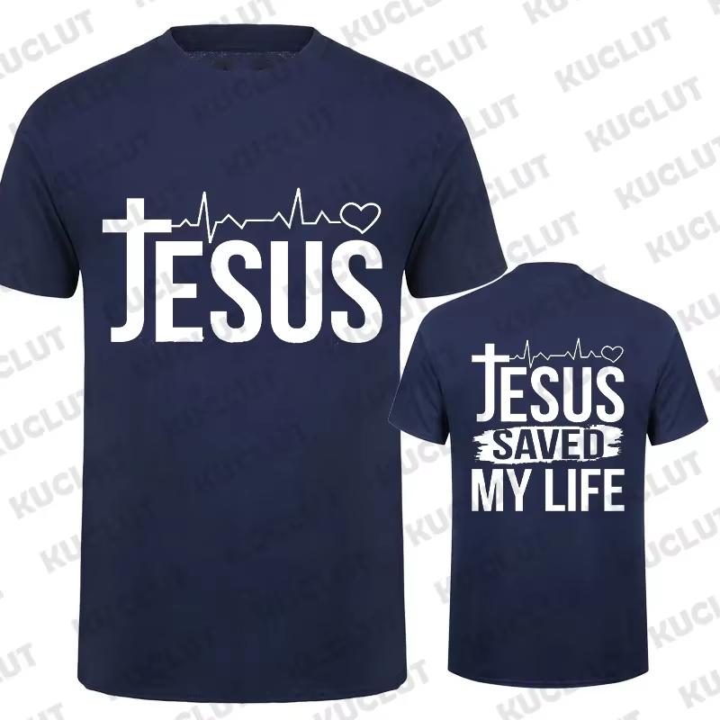 Jesus Save My Life Print Unisex T Shirt Short Sleeve O Neck Tshirt Christian Religion Faith Tee Shirt Tops Clothes Camisetas