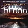 Spilled Blood by Brian Freeman Paperback Book 9780857383204