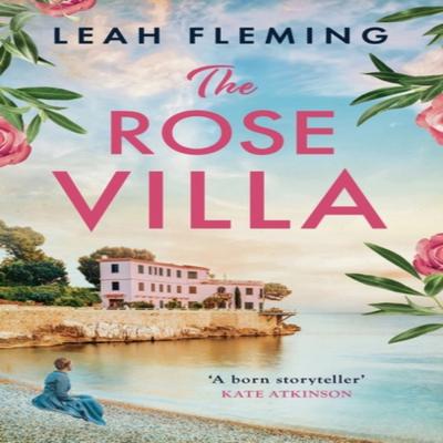 The Rose Villa by Leah Fleming Paperback Book 9781801108812