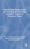 Kniha International Perspectives On Teaching and Learning Academic English In Turbulent Times