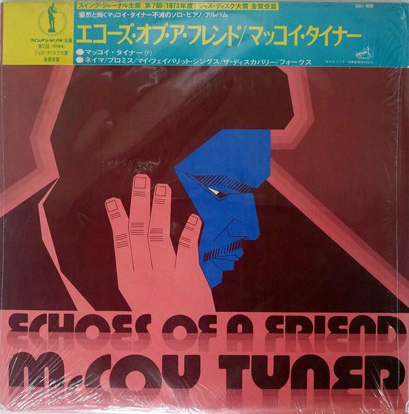 

LP Пластинка MCCOY TYNER - Echoes Of A Friend SMJ6009 VICTOR 1972 Япония Джаз Б/У