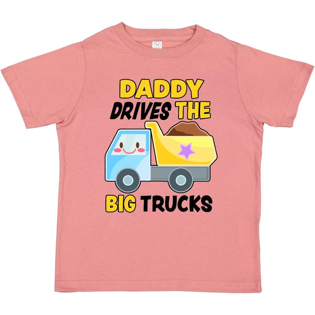 Inktastic Daddy Drives The Big Trucks With Dump Truck Toddler T-Shirt Children