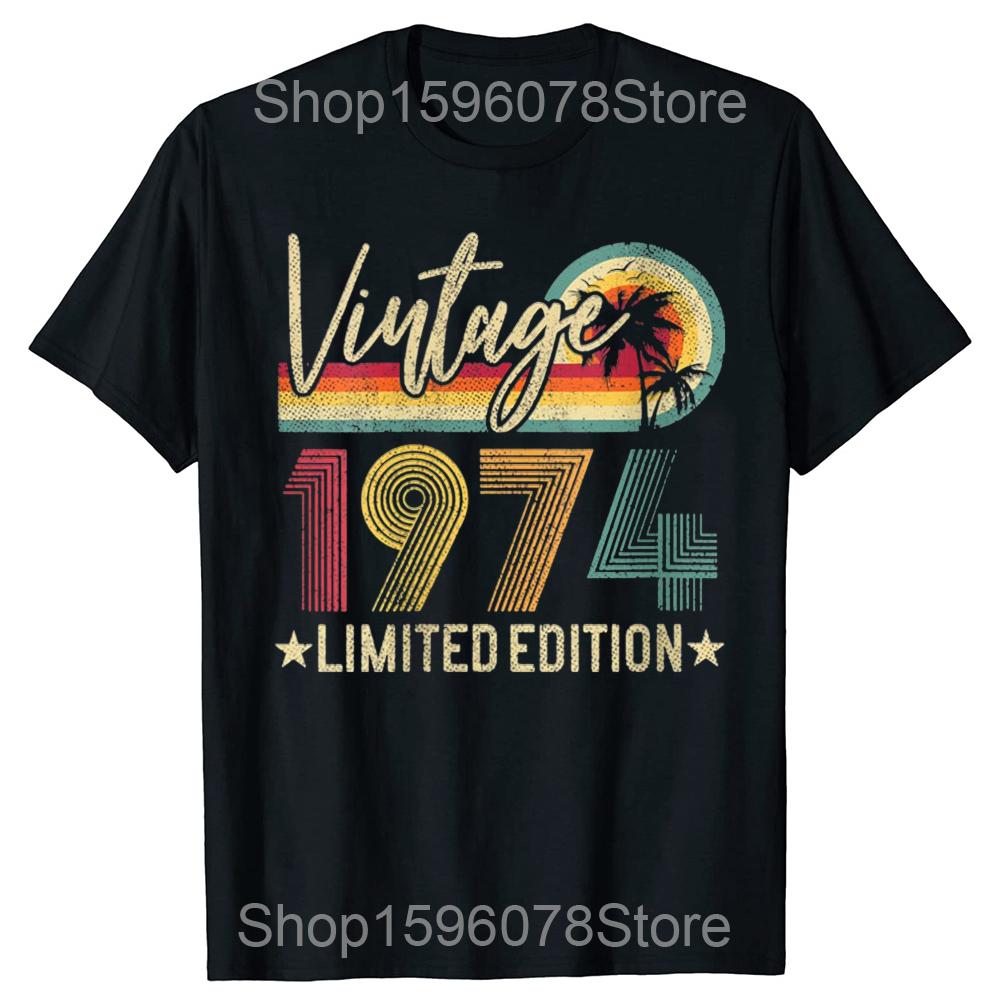 

Vintage 1974 51th Birthday 51 Years Old Limited Edition Men Women T-Shirt Wife Husband B-Day Presents Quote Tee Tops 4XL