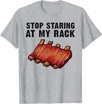 Funny BBQ Gift for Unisex Grill Stop Staring At My Rack TShirt Short Sleeve Casual 100 Cotton ONeck Summer Shirt