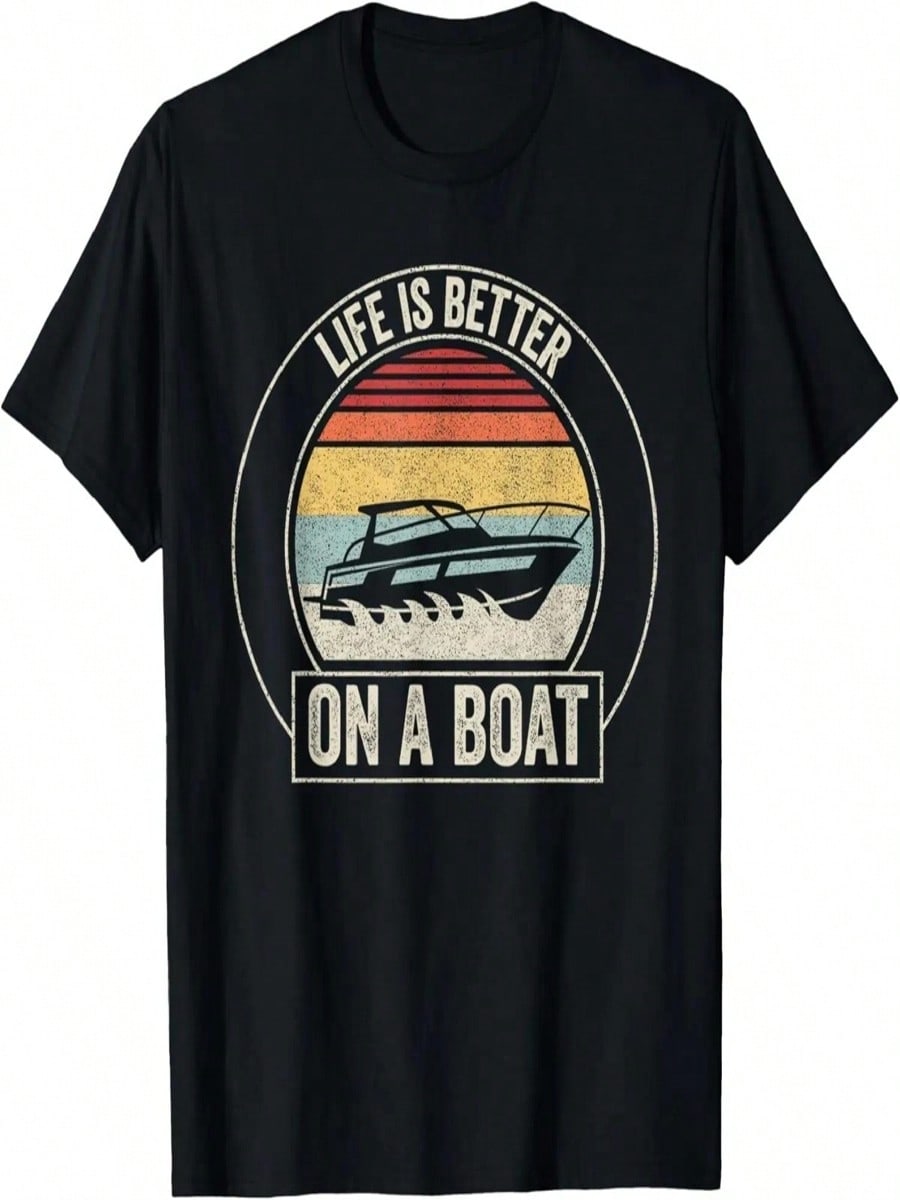 Retro Vintage Life Is Better On A Boat Funny Boating T-Shirt S