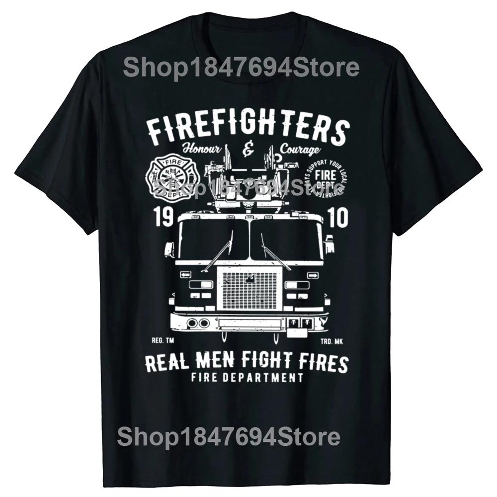 Funny Firefighters Fire Truck Fireman Graphic T Shirts Men Cotton Humor Streetwear Tee Shirt Short Sleeve Unisex Loose Clothing