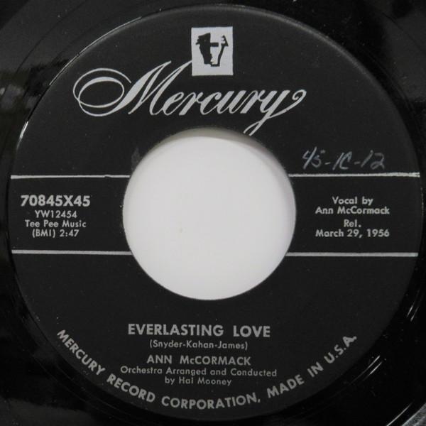 

7inch Record ANN MCCORMACK - Everlasting Love 70845X45 Mercury 1956 Canada Jazz Used