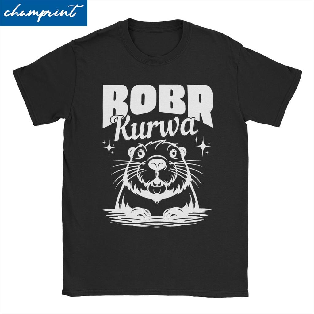 Bobr Bober Kurwa T-Shirts Men Women Polish Awesome 100% Cotton Tee Shirt Round Neck Short Sleeve T Shirts Summer Tops
