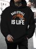 2025 Unisex Casual Versatile Style Fashion Hoodie, Basketball Life Letter Print - Casual Pullover, Kangaroo Pocket, Stretch Fabric, Machine Washable
