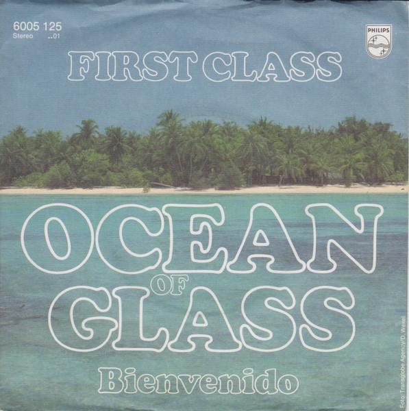 

7-дюймовая пластинка FIRST CLASS Ocean Of Glass 6005125 Philips 1981 UK Поп Б/у