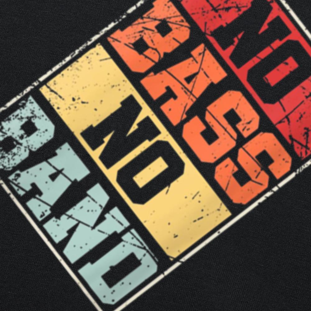 Herren Kein Bass Keine Band Bassist Print T-Shirt Mode Damen Team Kurzarm Rundhals T-Shirt Übergroßes Unisex T-Shirt