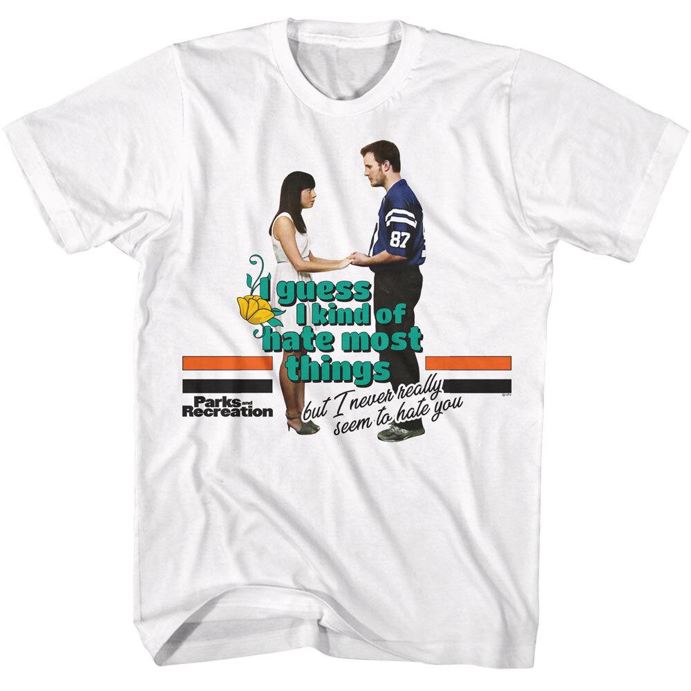 Parks and Recreation I hate Most Thing But Never Seem To Hate You Men T Shirt L