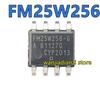 New and Original FM25W256-G FM25W256-GTR FM25W256-S  SOP8 Memory Chips Integrated IC, Wide Voltage , Memory IC FM25W256