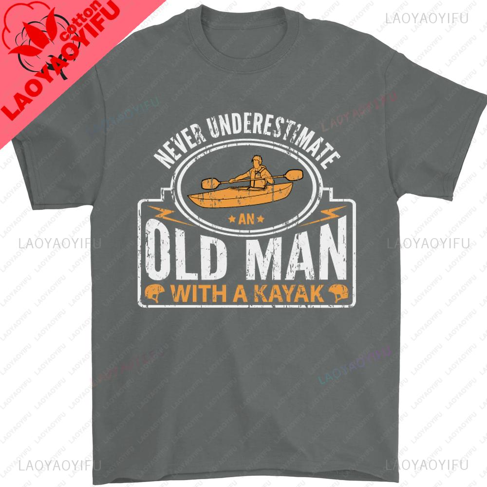 An Old Man with A Kayak Kayaking Funny Mens T-Shirt 100% Cotton T-Shirt,Men s Casual Crew Neck Fashion T-shirt. S