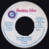 7inch Record T.O.K. - On The Radio NONE Shocking Vibes 2001 Jamaica Reggae, Ska & Dub Used
