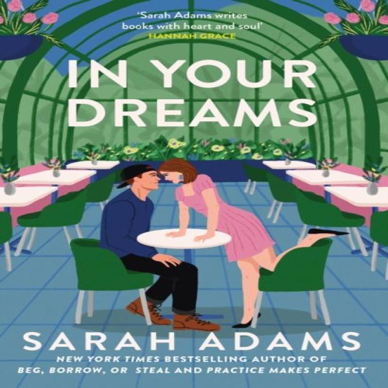 In Your Dreams by Sarah Adams Paperback Book 9781035409082
