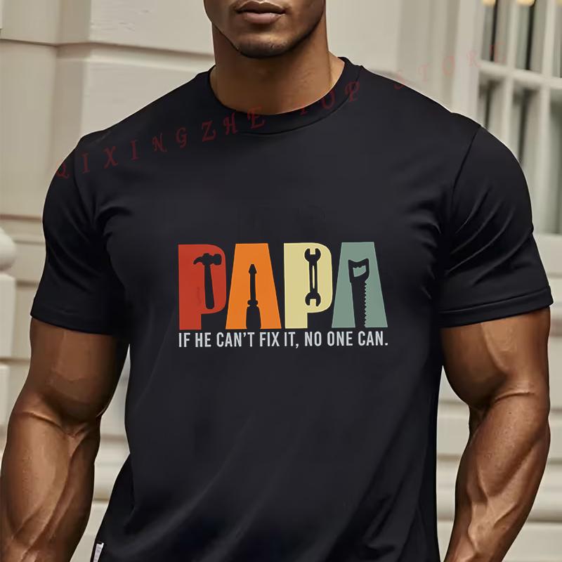 MenS Funny Handyman Dad TShirt Papa If He Cant Fix It No One Can Graphic Tee Casual Short Sleeve Tees S