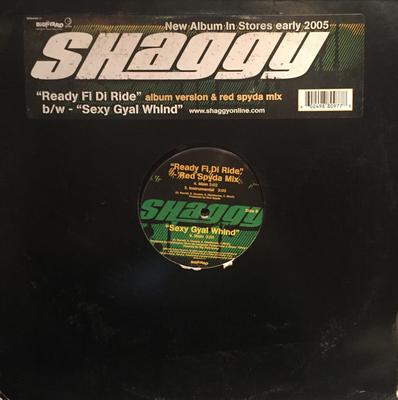 Disc de 12 inch SHAGGY - Ready Fi Di Ride B000443311 Geffen Records 2005 US Reggae, Ska & Dub