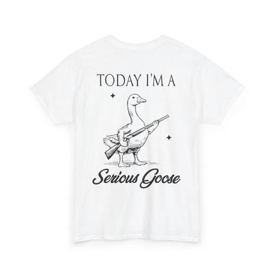 Heute bin ich eine ernsthafte Gänseliebhaberin Gans Mit Waffe (AUF DER RÜCKSEITE) T-Shirt