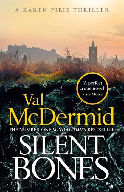 Silent Bones by Val McDermid Hardback Book 9781408734025