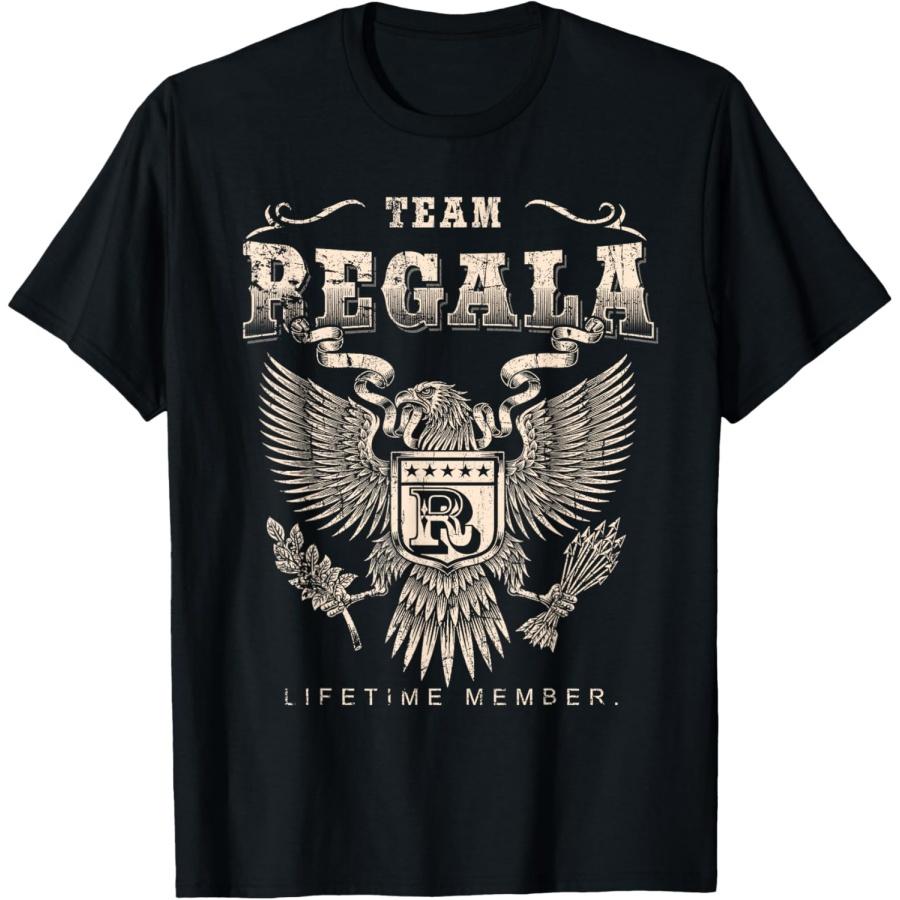 Team Regala Lifetime Member - Regala Name T-Shirt S