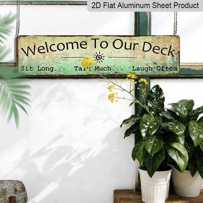 2D Flat 1pc Welcome To Our Deck Metal Sign, Outdoor Living, Rustic Decor-3.94x15.75 Inch-Decoration for Cave, Outdoor/ Use, Aluminium Decorative