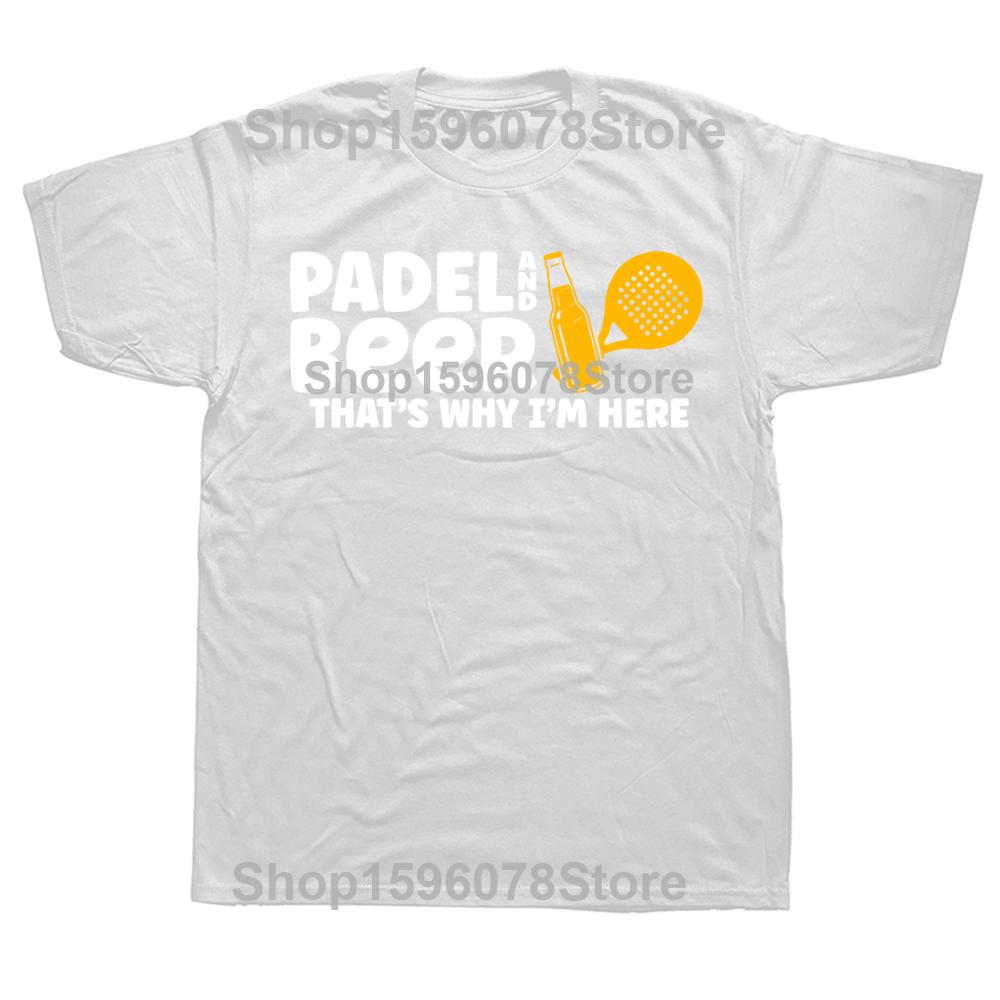 

Funny Tennis Padel and Beer Graphic T Shirts Men Women Pure Cotton Humor Streetwear Tee Shirt Short Sleeve Unisex Loose Clothing S
