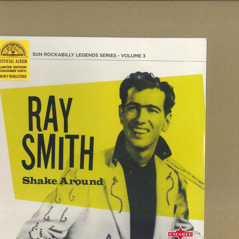 

10inch Record RAY SMITH - Shake Around SUNSCLP1287 Charly Records 2016 UK Rock